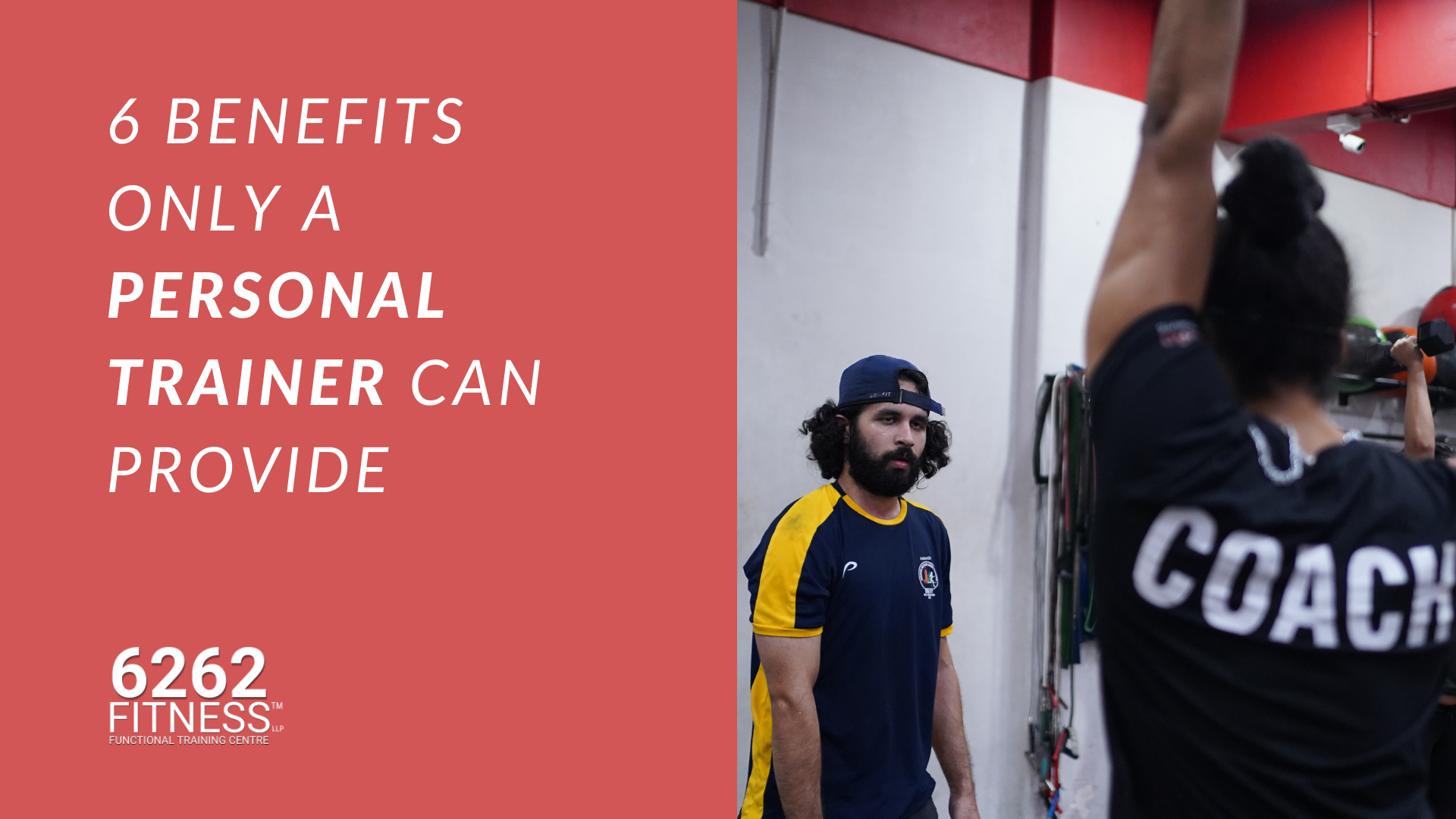 6 Benefits Only a Personal Trainer Can Provide