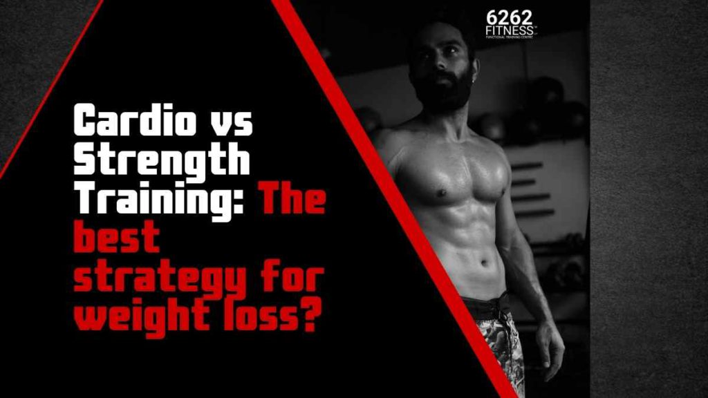 Cardio vs Strength Training: The best strategy for weight loss?