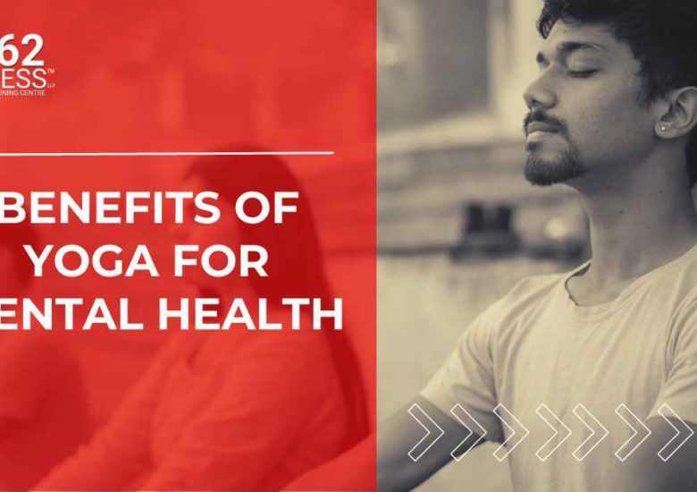 Benefits Of Yoga For Mental Health